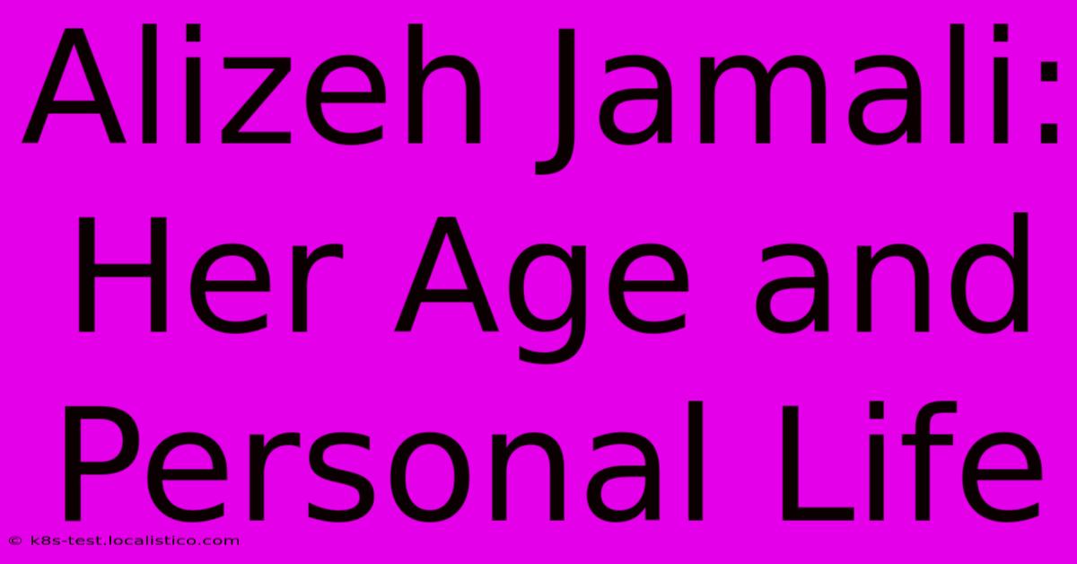 Alizeh Jamali: Her Age And Personal Life