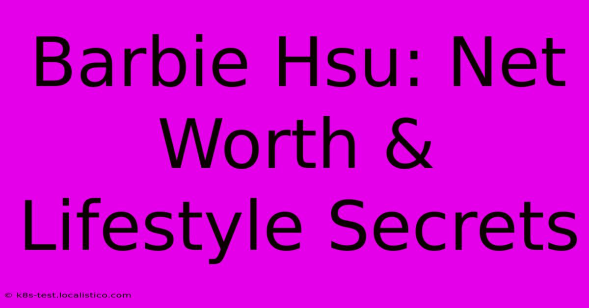 Barbie Hsu: Net Worth & Lifestyle Secrets