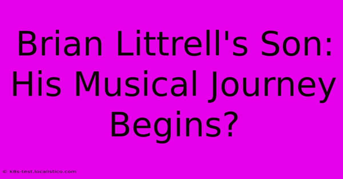 Brian Littrell's Son: His Musical Journey Begins?