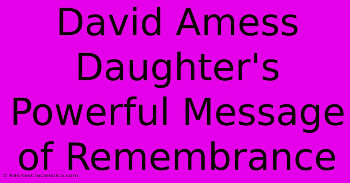 David Amess Daughter's Powerful Message Of Remembrance