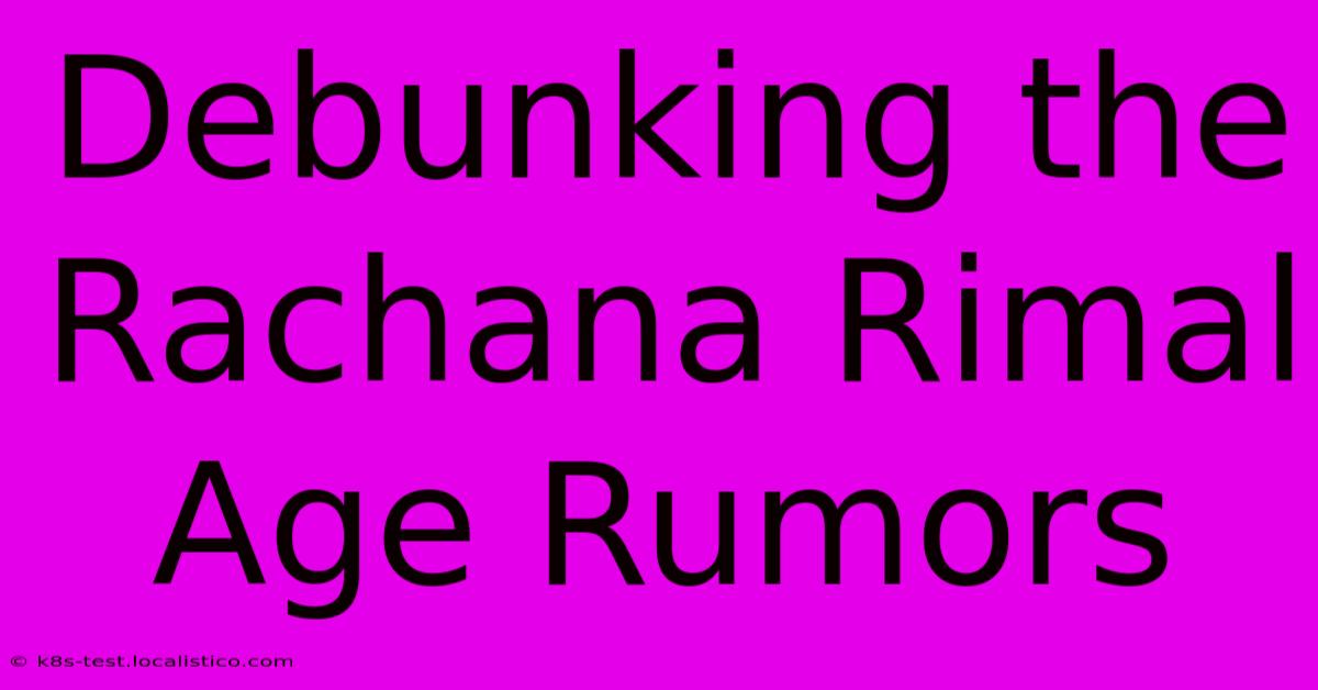 Debunking The Rachana Rimal Age Rumors