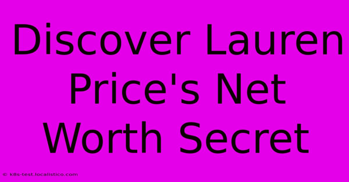 Discover Lauren Price's Net Worth Secret