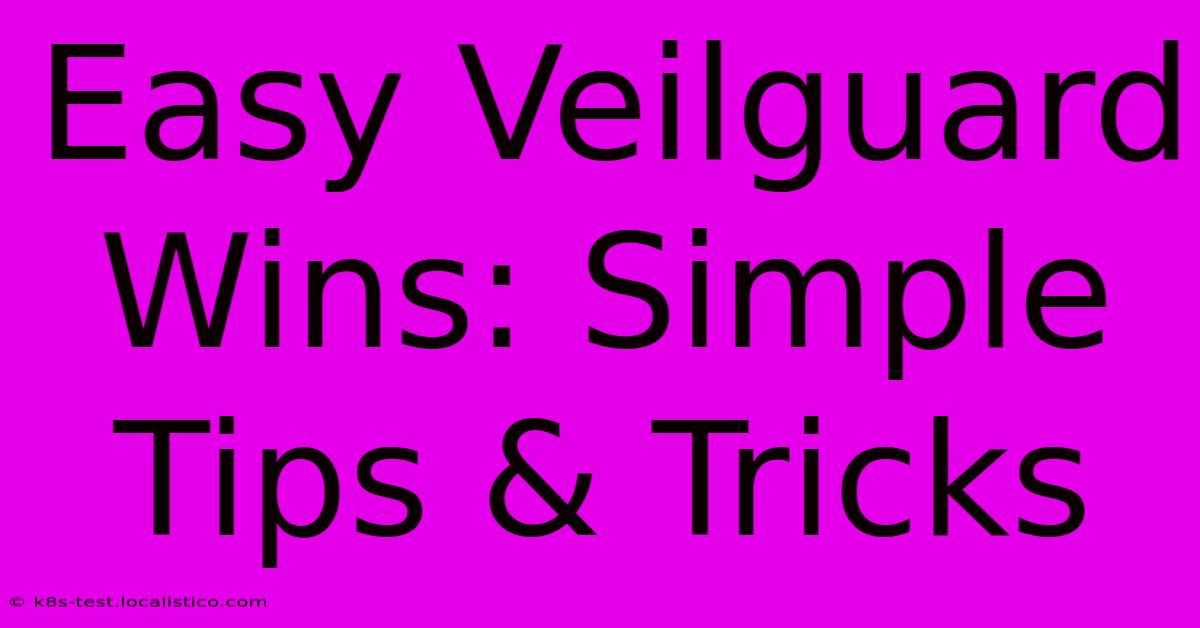 Easy Veilguard Wins: Simple Tips & Tricks