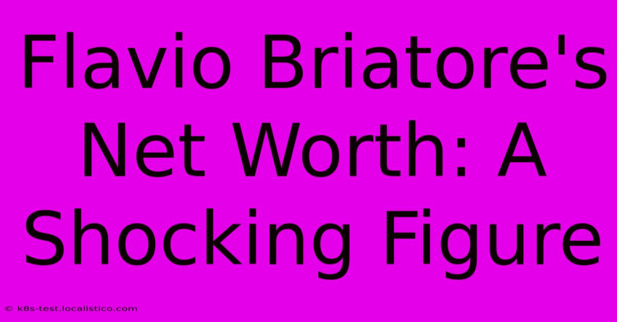 Flavio Briatore's Net Worth: A Shocking Figure