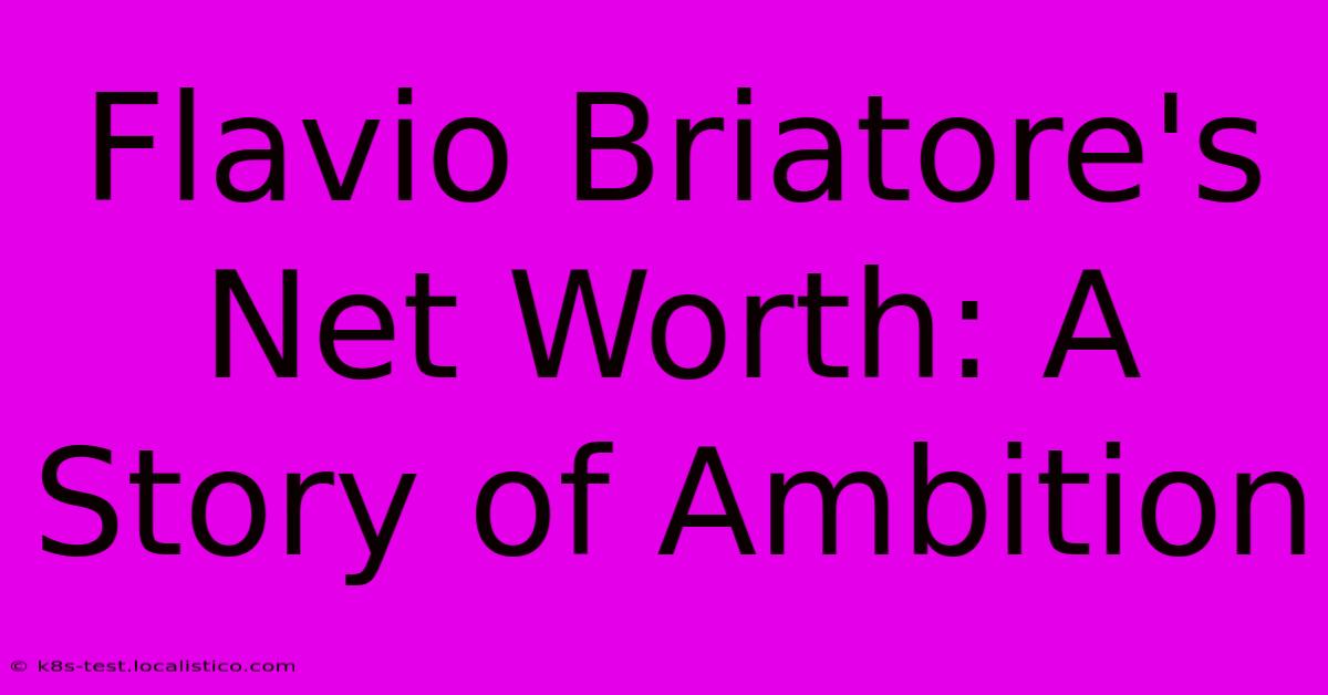 Flavio Briatore's Net Worth: A Story Of Ambition