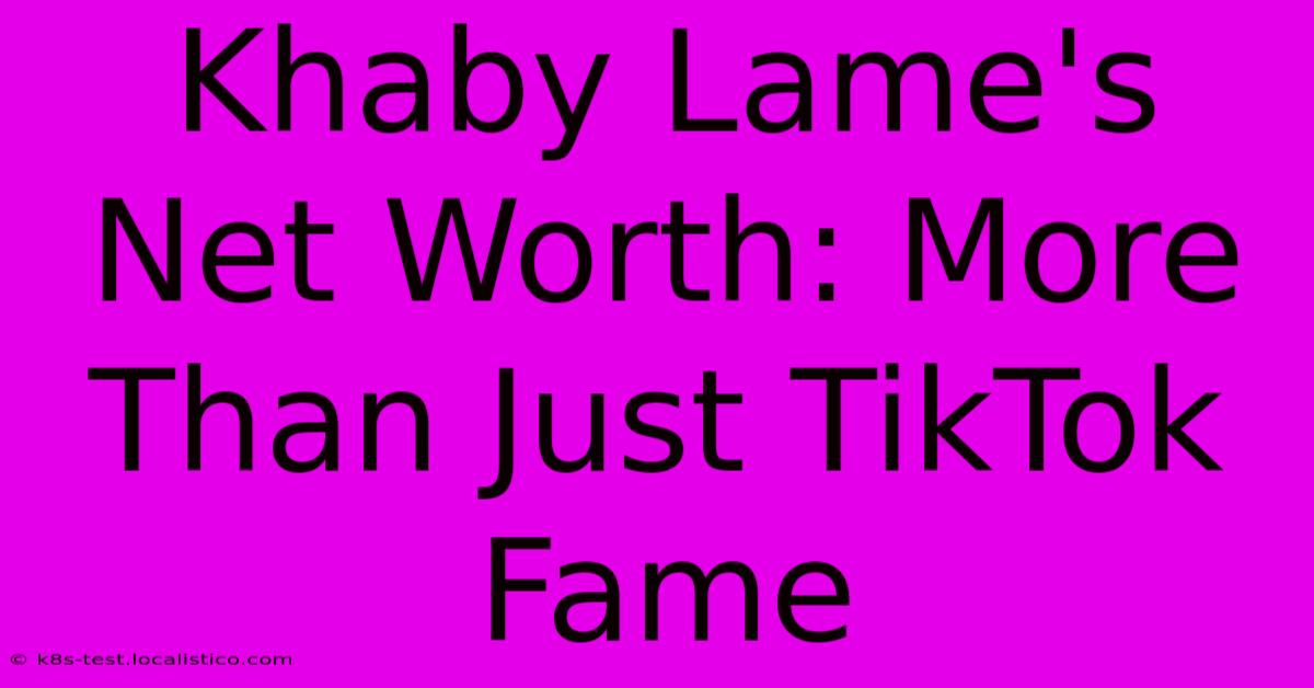 Khaby Lame's Net Worth: More Than Just TikTok Fame