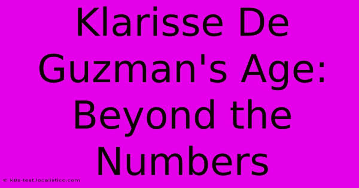 Klarisse De Guzman's Age: Beyond The Numbers