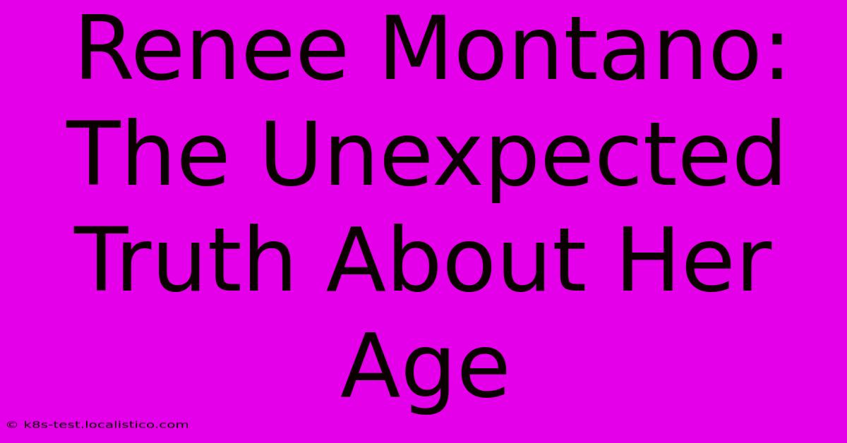 Renee Montano: The Unexpected Truth About Her Age