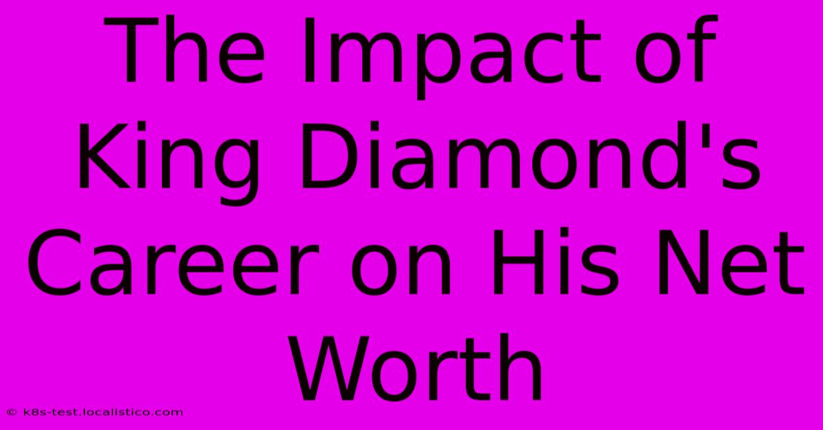 The Impact Of King Diamond's Career On His Net Worth