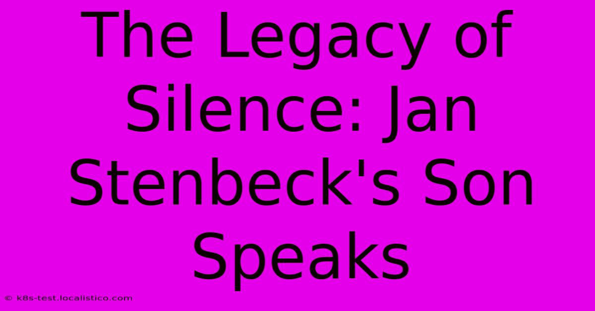 The Legacy Of Silence: Jan Stenbeck's Son Speaks