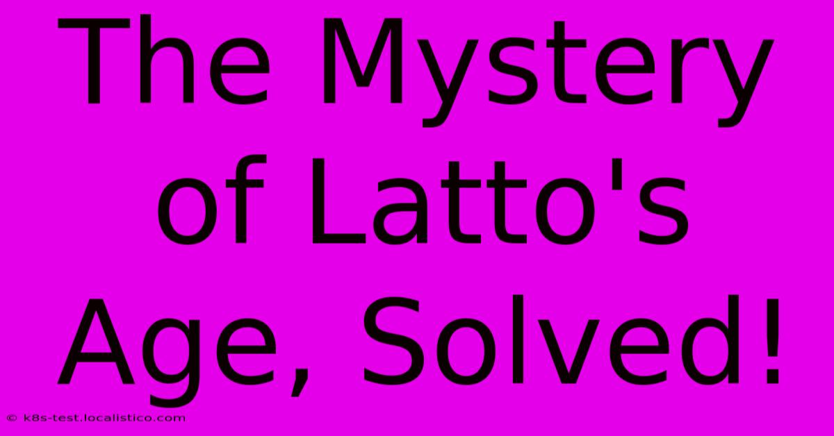 The Mystery Of Latto's Age, Solved!