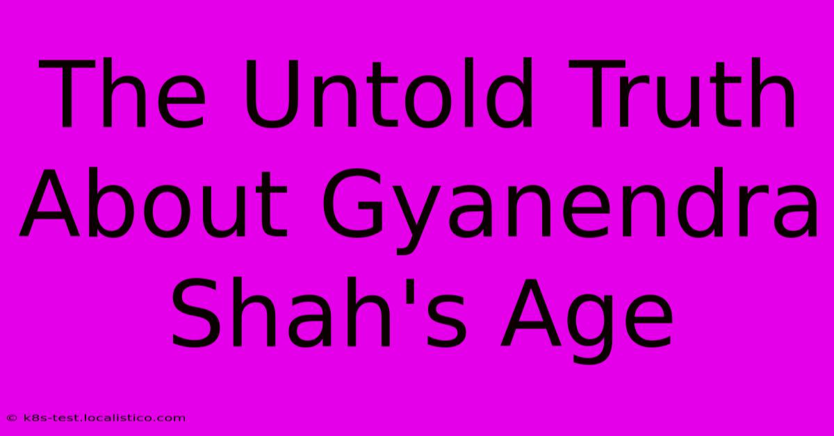 The Untold Truth About Gyanendra Shah's Age