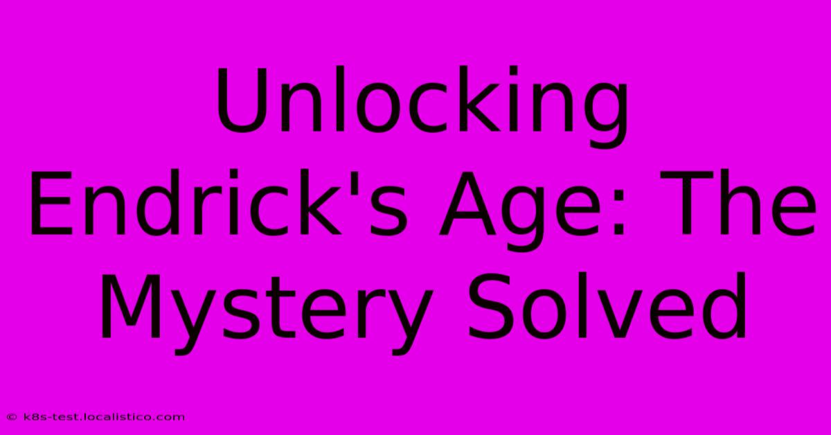 Unlocking Endrick's Age: The Mystery Solved