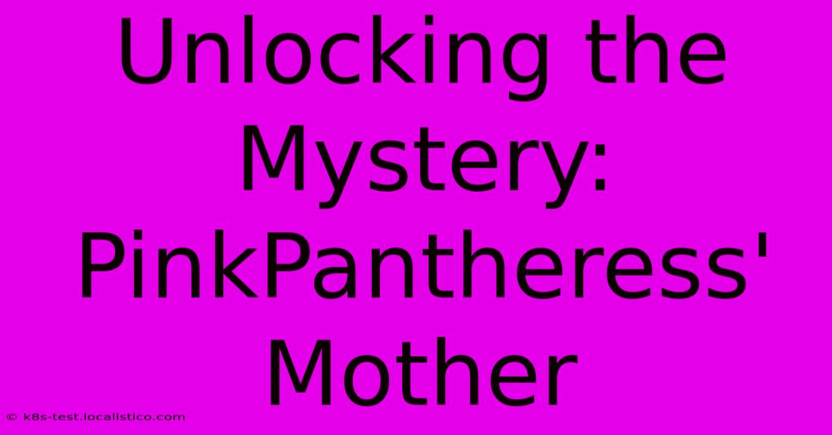 Unlocking The Mystery: PinkPantheress' Mother